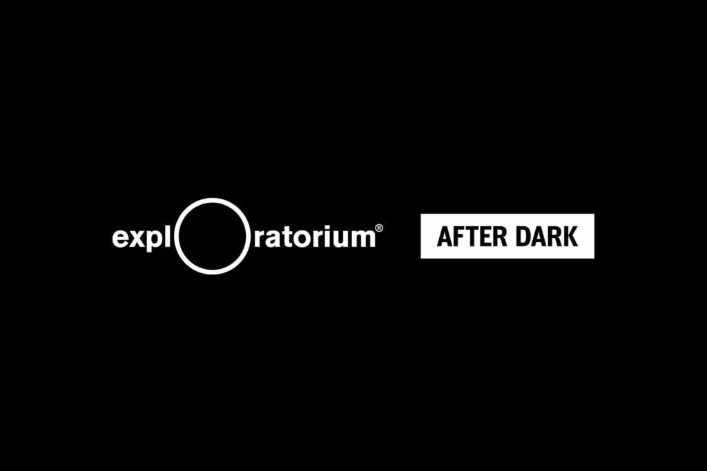 Exploratorium After Dark Design